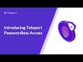 Introducing Teleport 10 Passwordless